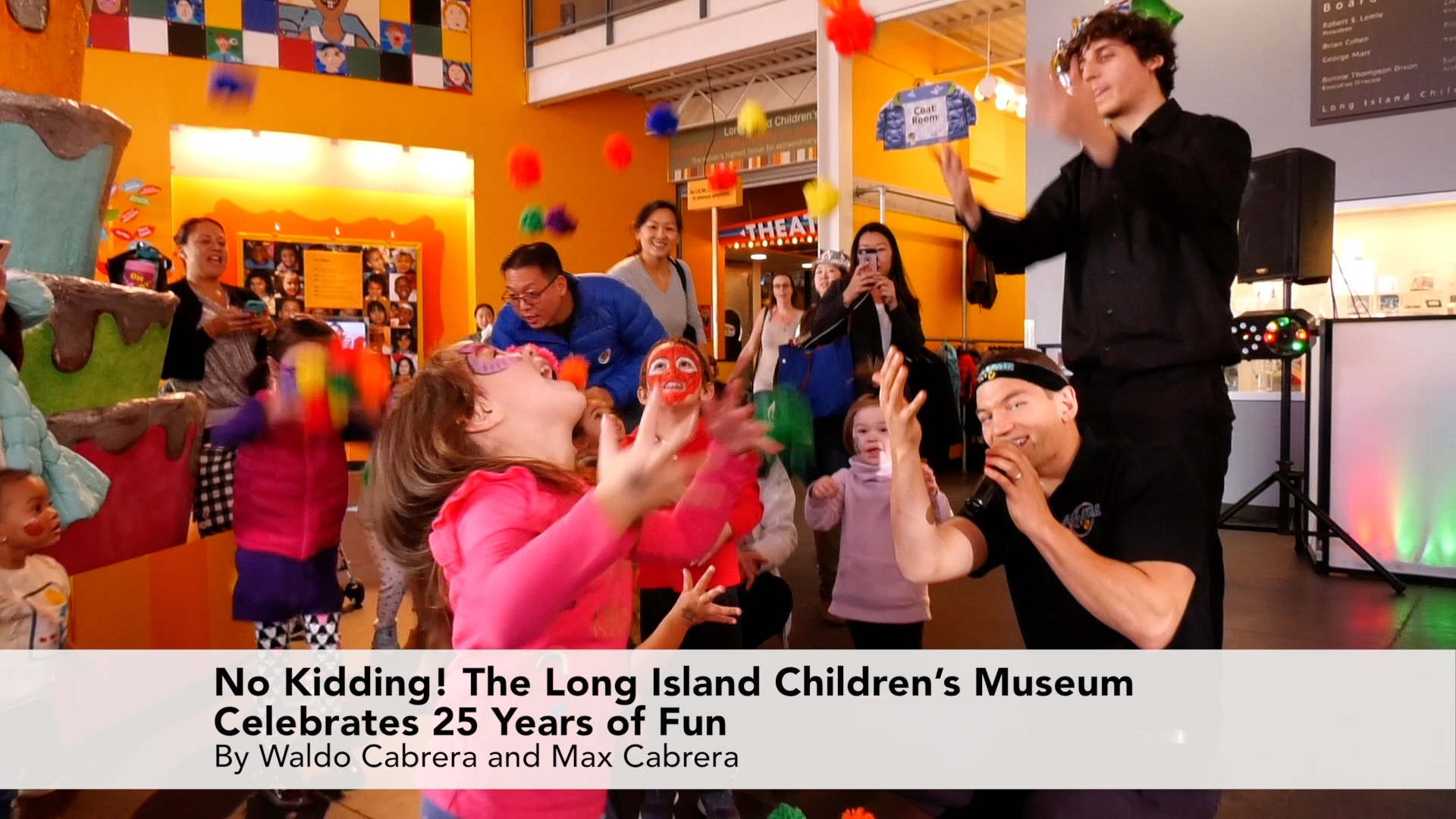 No Kidding! The Long Island Children’s Museum Celebrates 25 Years of Fun